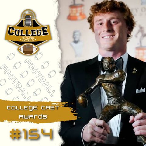 Ep 154: CollegeCast Awards