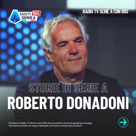 Storie di Serie A: Roberto Donadoni