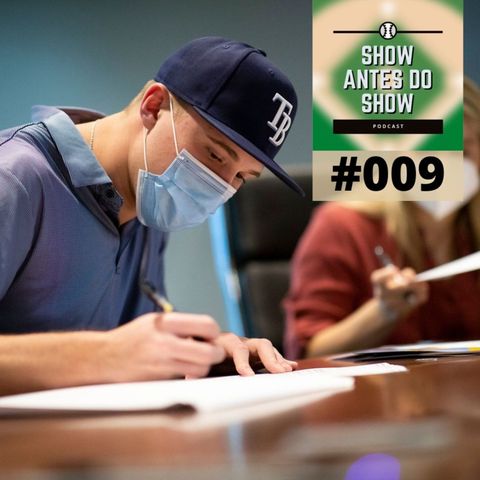 Show Antes do Show 009 – Assinando os draftados