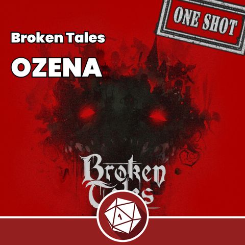 Ozena - Speciale Broken Tales