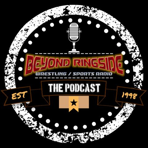 Beyond Ringside Live - August 5, 2026