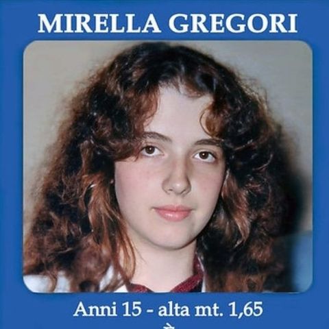 Mirella Gregori. Cosa c'è dietro la sua scomparsa?