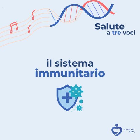 65. Il sistema immunitario con Chiara Morelli