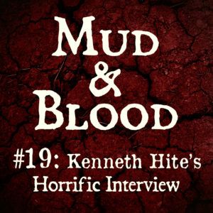 19: Kenneth Hite's Horrific Interview