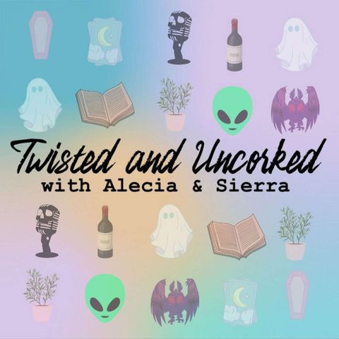 Guest Podcast: Twisted & Uncorked // UNSOLVED CASE OF STEPHON EDGERTON "Smile Through The Radio"