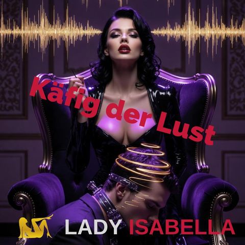 Käfig der Lust