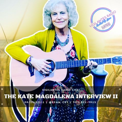 The Kate Magdalena Interview II.