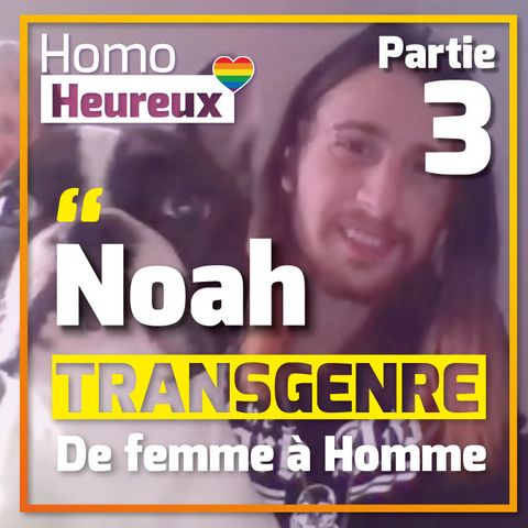 Les phrases qui blessent les transgenres - Noah raconte avec humour 3/4 #023