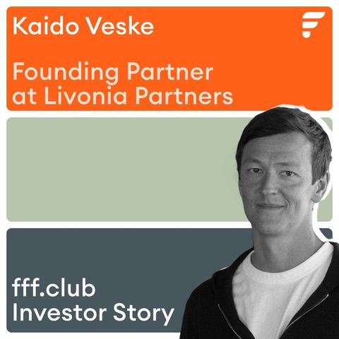 Investor Story: Kaido Veske