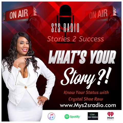 Episode 14 - Know Your Status With Crystal Shae Raw