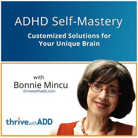 Ep #7: Remarkable People with ADHD - Part 1- Tracy Brown Interview: Play the Hand You're Dealt
