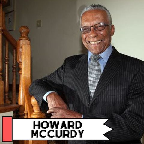 Listener Request: Howard McCurdy
