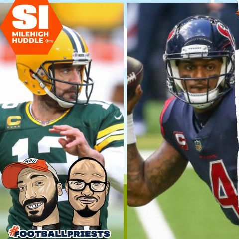 HU #711: The Latest Buzz on the Rodgers/Watson Trade Front
