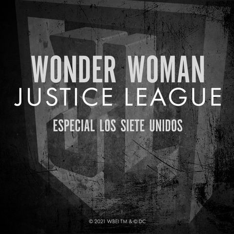 WONDER WOMAN: ESPECIAL LOS SIETE UNIDOS