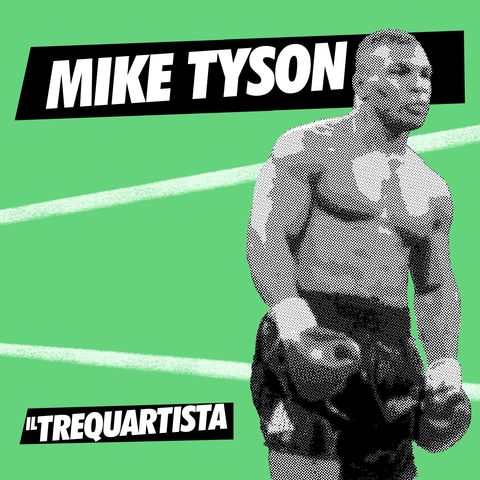 Mike Tyson - The Baddest Man on the Planet