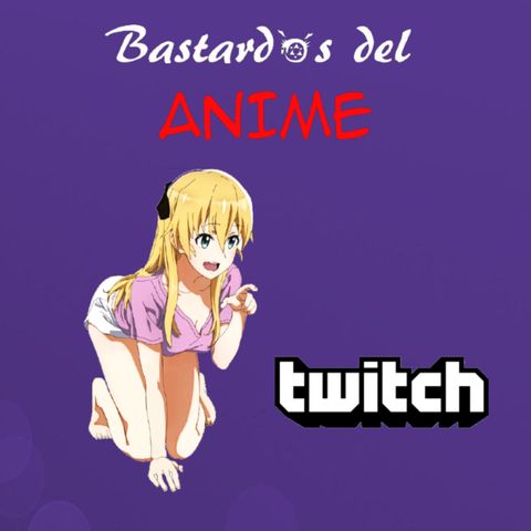 ¿Qué pasa en Twitch Anime en la madrugada?