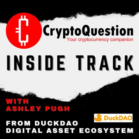 Inside Track with Ashley Pugh from DuckDao Digital Asset System