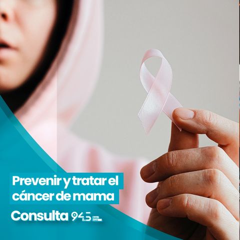 Prevenir y tratar el cáncer de mama