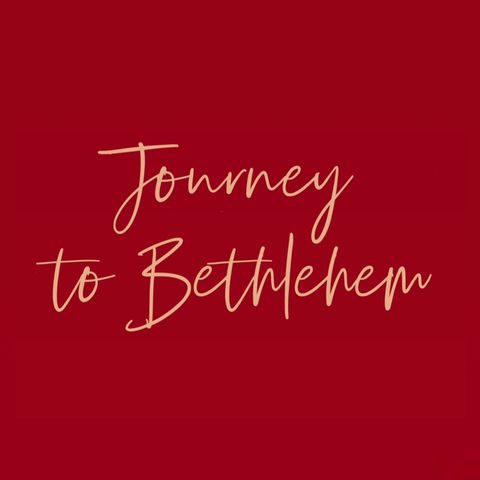 Journey To Bethlehem - Jesus Journey - Sonia Hopkin - Sunday 20th December 2020