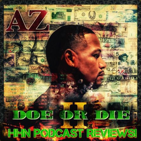 HHN Podcast Reviews AZ Doe Or Die II