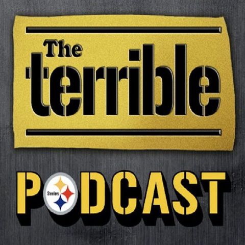 Steelers Football - The Terrible Podcast - Episode 1666