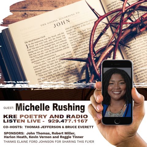 KRE POETRY AND RADIO - EP 83 (f/ MICHELLE RUSHING)