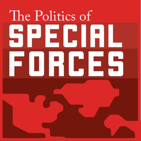 Episode 1 - The Background and Framework of the Special Operations Forces