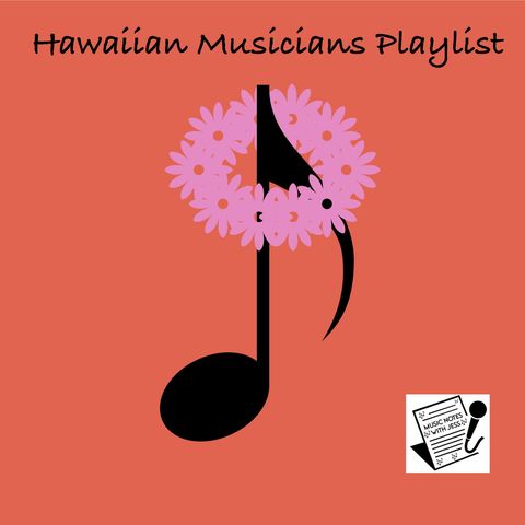 Ep. 189 - Hawaiian Musicians Playlist