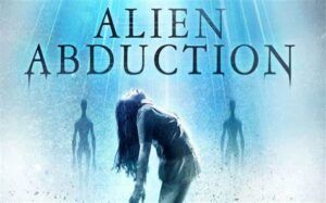 Alien Abduction Chronicles – Episode 02