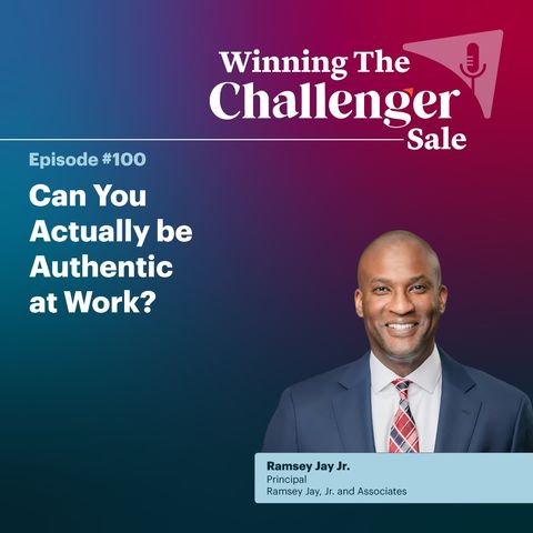 #100: Can You Actually be Authentic at Work?