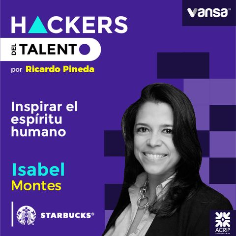 044. Inspirar el espíritu humano - Isabel Montes  (Starbucks)  -  Lado A