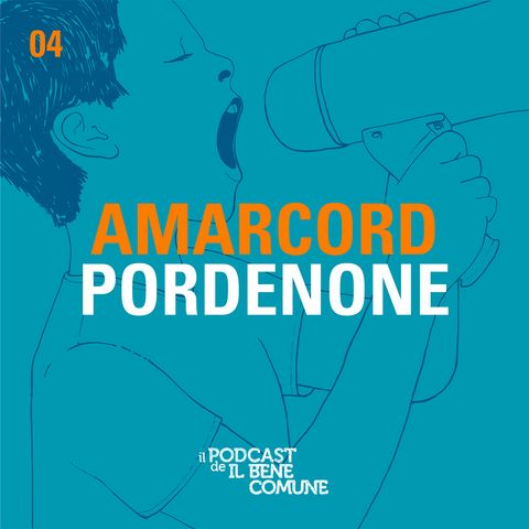 Amarcord Pordenone