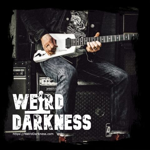 “URBAN LEGENDS, TRAGEDIES, AND HAUNTINGS OF ROCK & ROLL” #WeirdDarkness