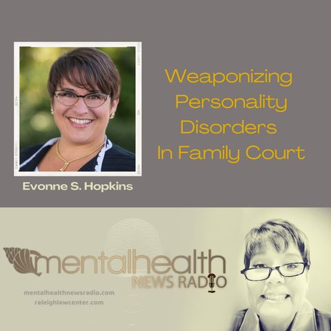 Weaponizing Personality Disorders In Family Court