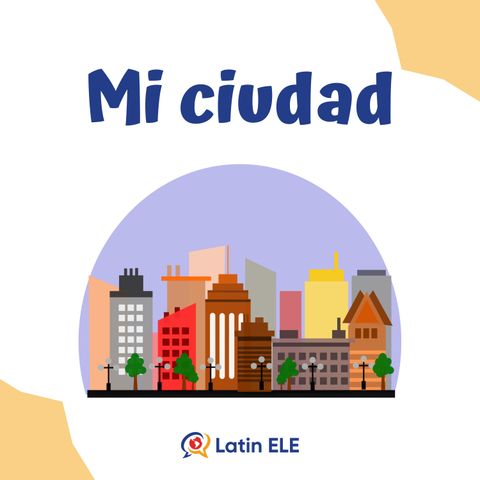 16. Describing Places in Spanish 🏙️🚎