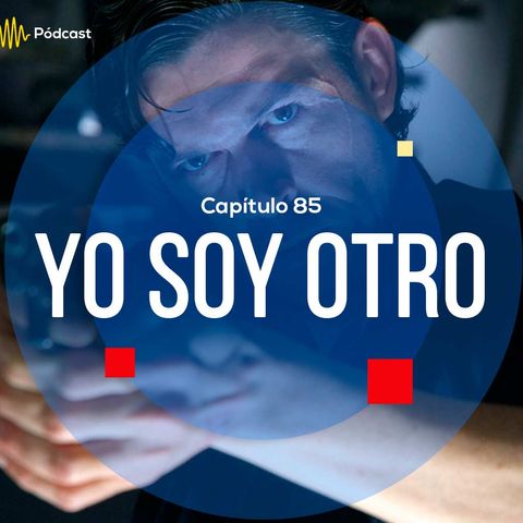 Capítulo 85: Yo soy otro