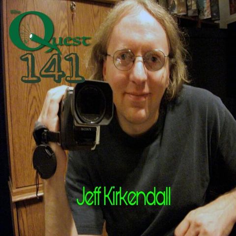 The Quest 141.  Jeff Kirkendall