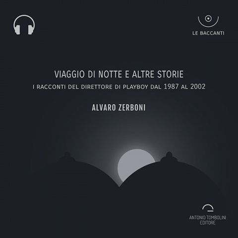 Viaggio di notte e altre storie di Alvaro Zerboni