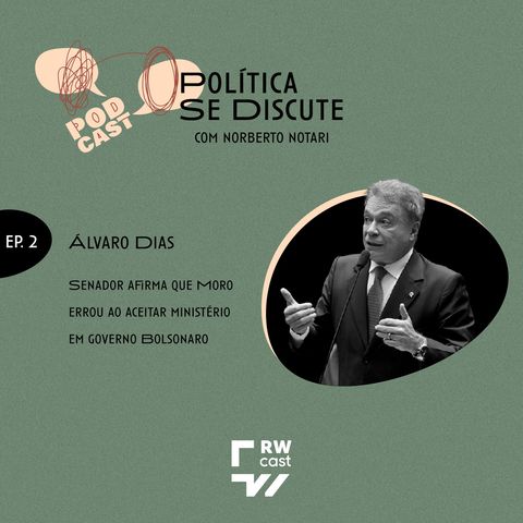 #2 | Álvaro Dias