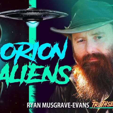 Aliens Are Here! Paranormal Encounters & Strange Beings - Ryan Musgrave-Evans
