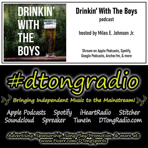 #NewMusicFriday on #dtongradio - Powered by the 'Drinkin' With The Boys' podcast