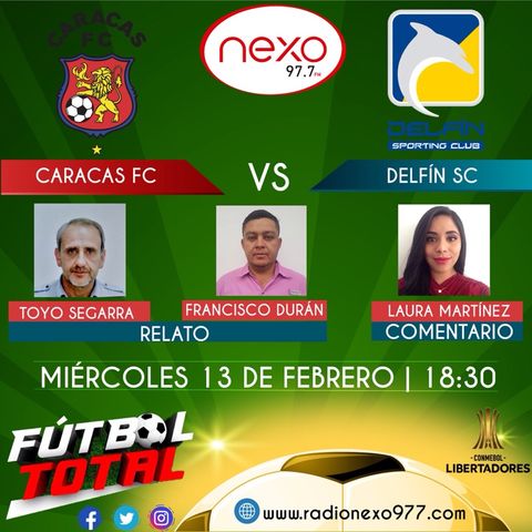 Caracas FC Vs Delfín SC