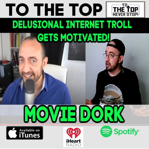 Movie Dork - Inside The Delusional Mind Of An Internet Troll