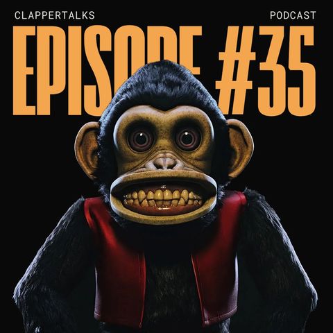 ClapperTalks #35 - The Monkey