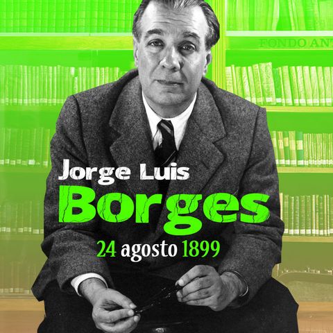 Cápsulas Culturales * Reseña del escritor y poeta argentino, Jorge Luis Borges Acevedo - Conduce: Diosma Patricia Davis * Argentina.