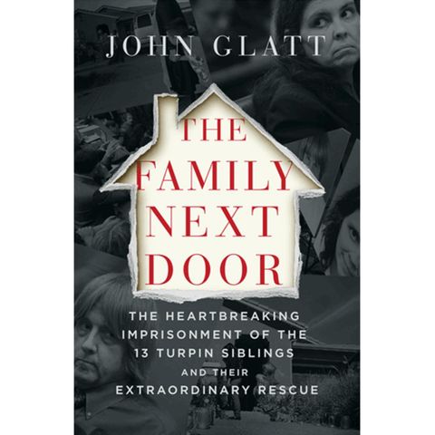 John Glatt - THE FAMILY NEXT DOOR
