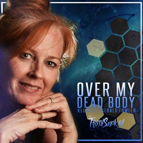 Over My Dead Body | A Journey Through Time | Kelly Fitzgerald Fowler