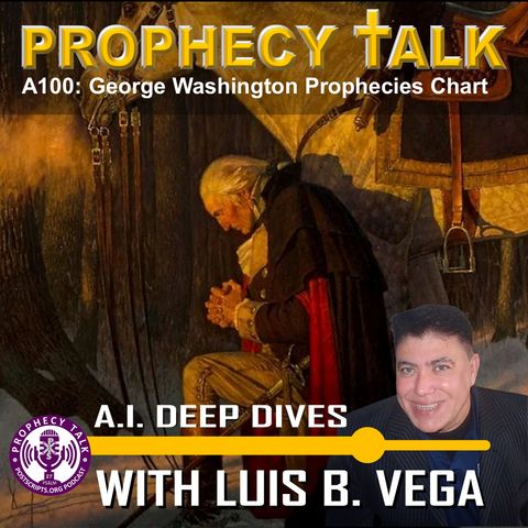A100: GEORGE WASHINGTON PROPHECIES CHART