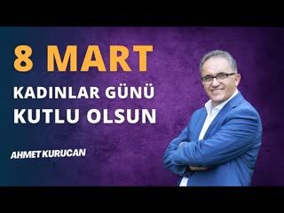 8 Mart Kadınlar Günü Kutlu Olsun