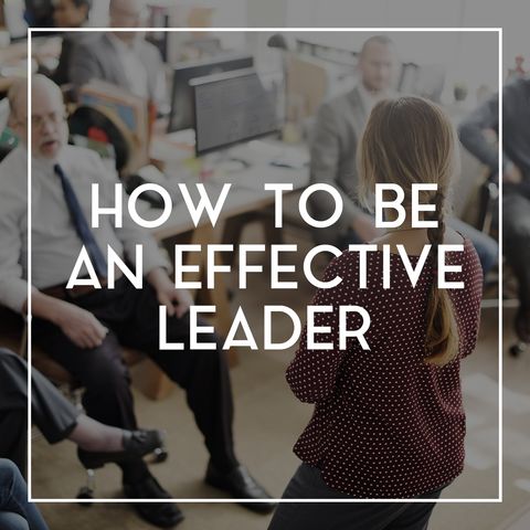 15 How to Be An Effective Leader in an Evolving Industry